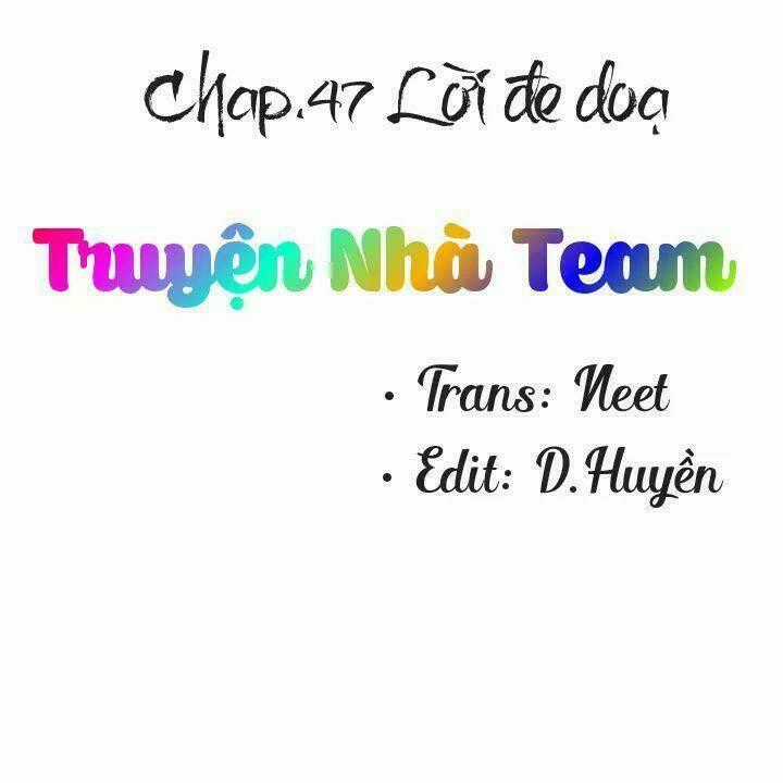 1 Nửa Hoàn Hảo Của Ceo Chapter 47 trang 0