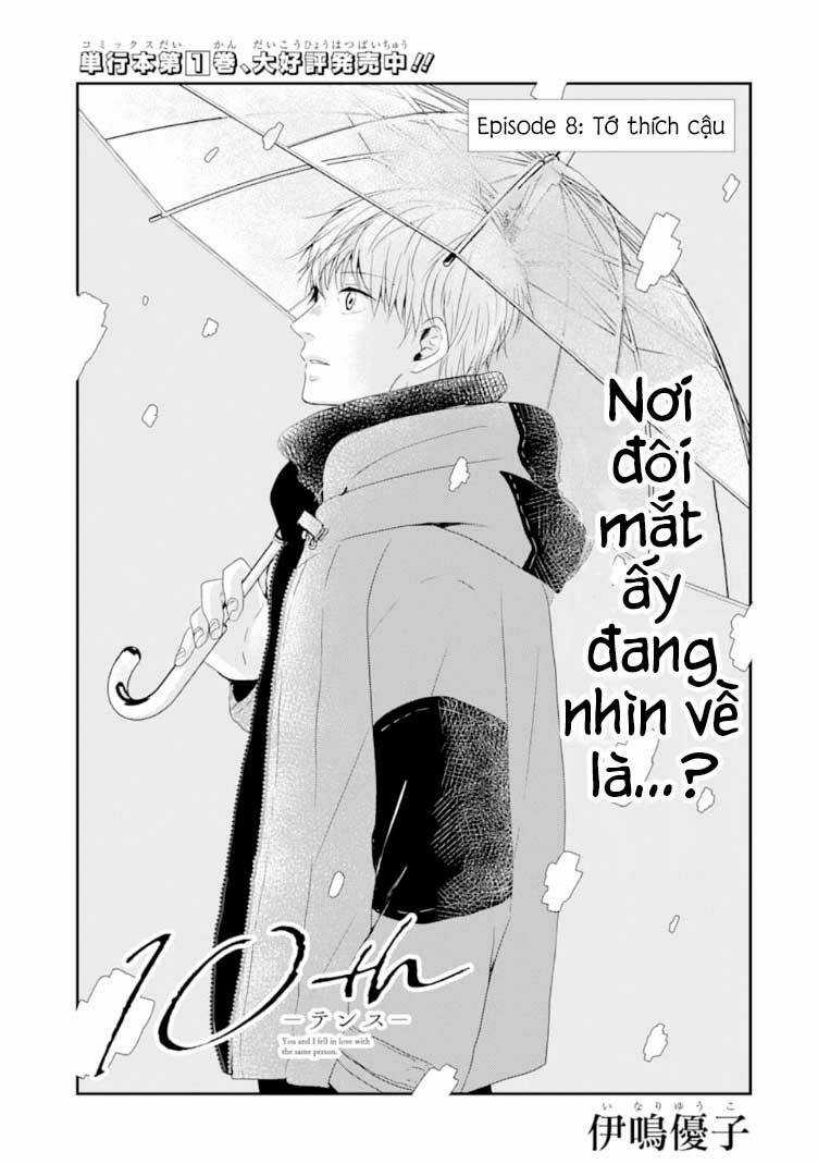 10Th - Khi Chúng Ta Cùng Thích Một Người. Chapter 8 trang 3