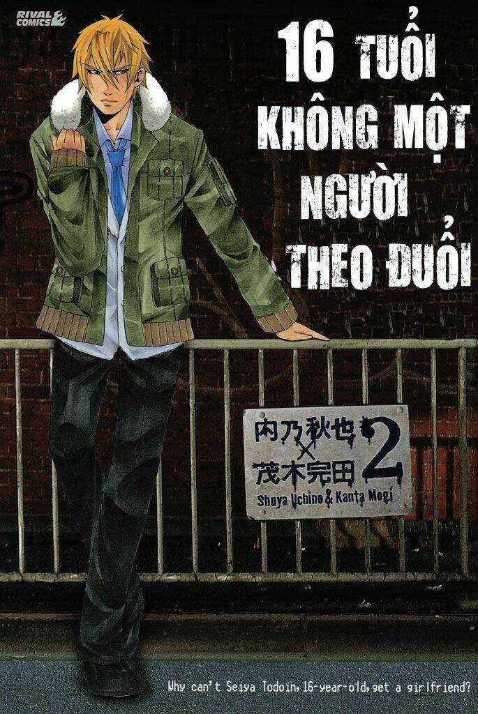 16 Tuổi Không Một Người Theo Đuổi Chapter 9 trang 2