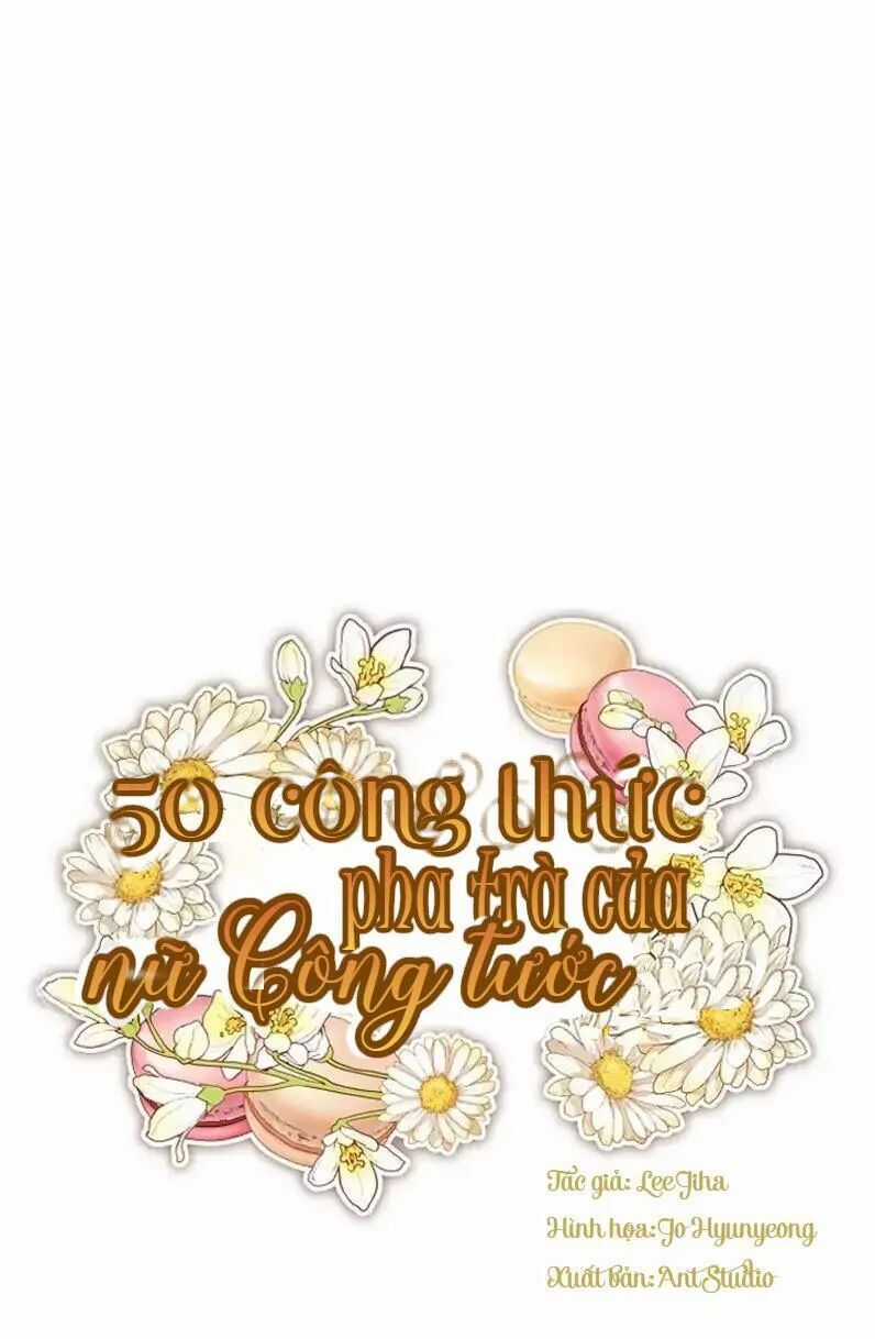 50 Công Thức Pha Trà Của Nữ Công Tước Chapter 3 trang 14