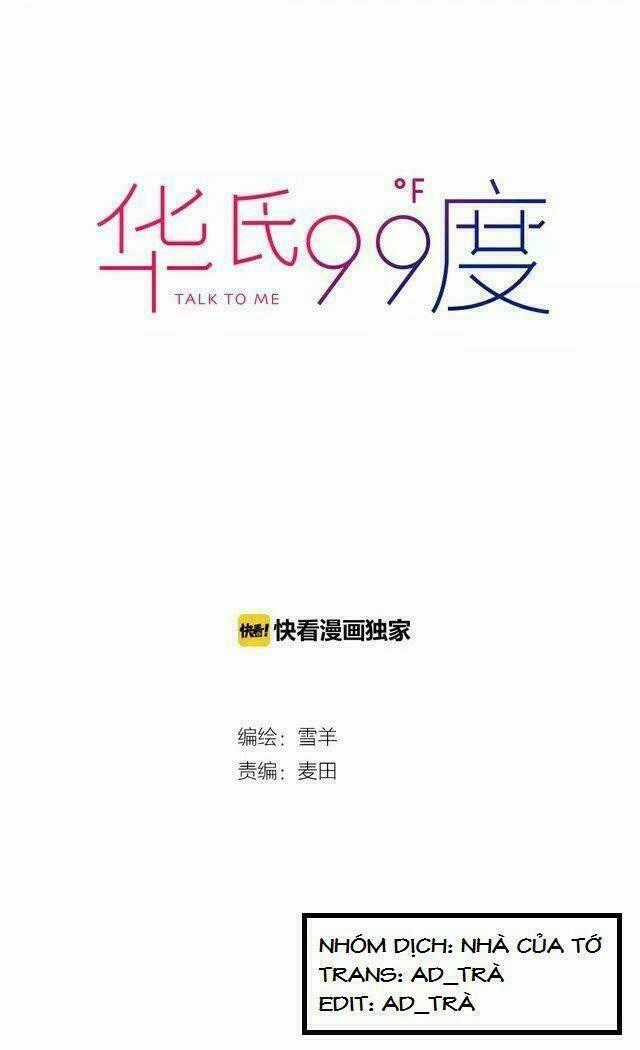 99 Độ F - Talk To Me Chapter 10 trang 1