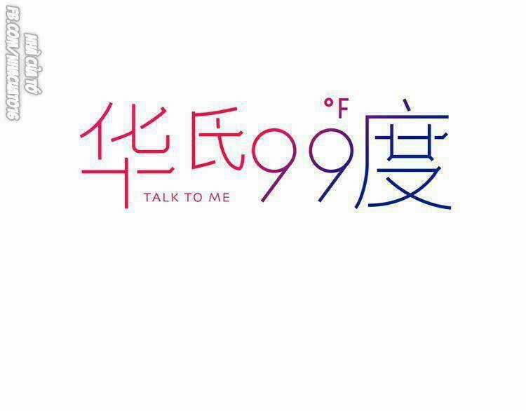99 Độ F - Talk To Me Chapter 13 trang 2