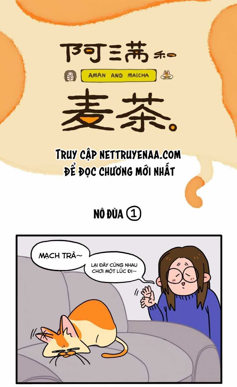 A Mãn Và Mạch Trà Chapter 7 trang 0