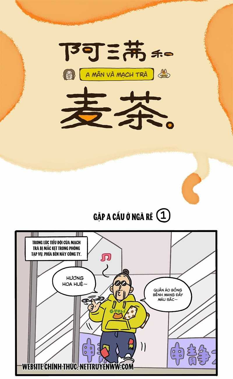 A Mãn Và Mạch Trà Chapter 70.1 trang 0