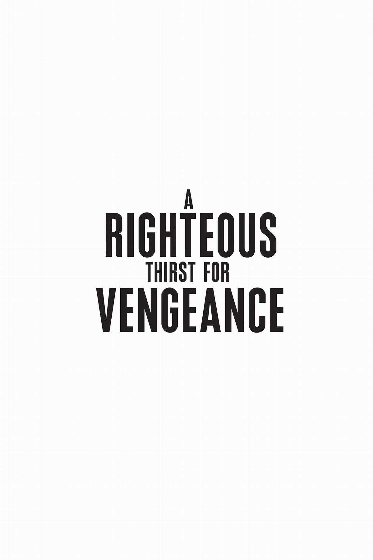 A Righteous Thirst for Vengeance Chapter 1 trang 2