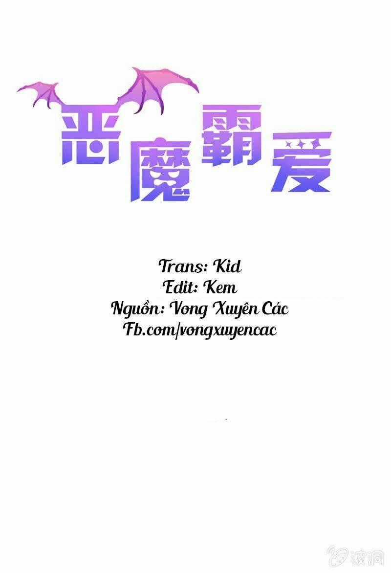 Ác Ma Bá Yêu Chapter 4 trang 1