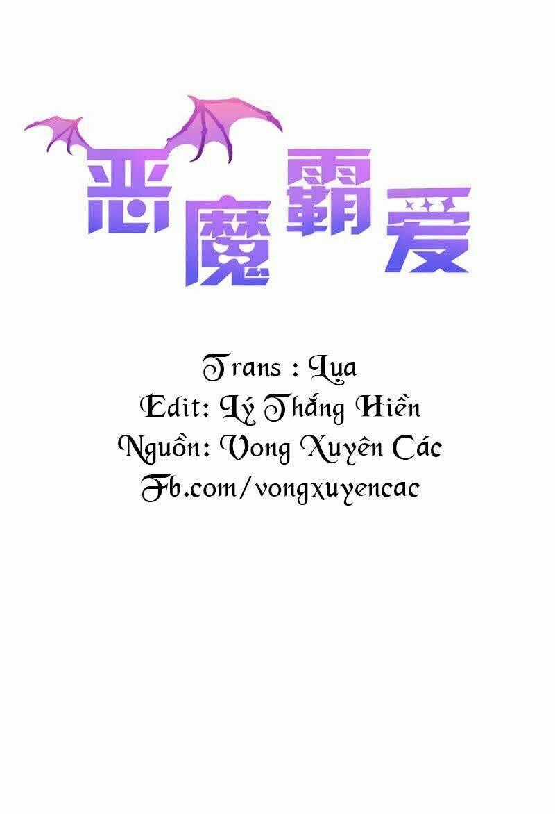 Ác Ma Bá Yêu Chapter 5 trang 1