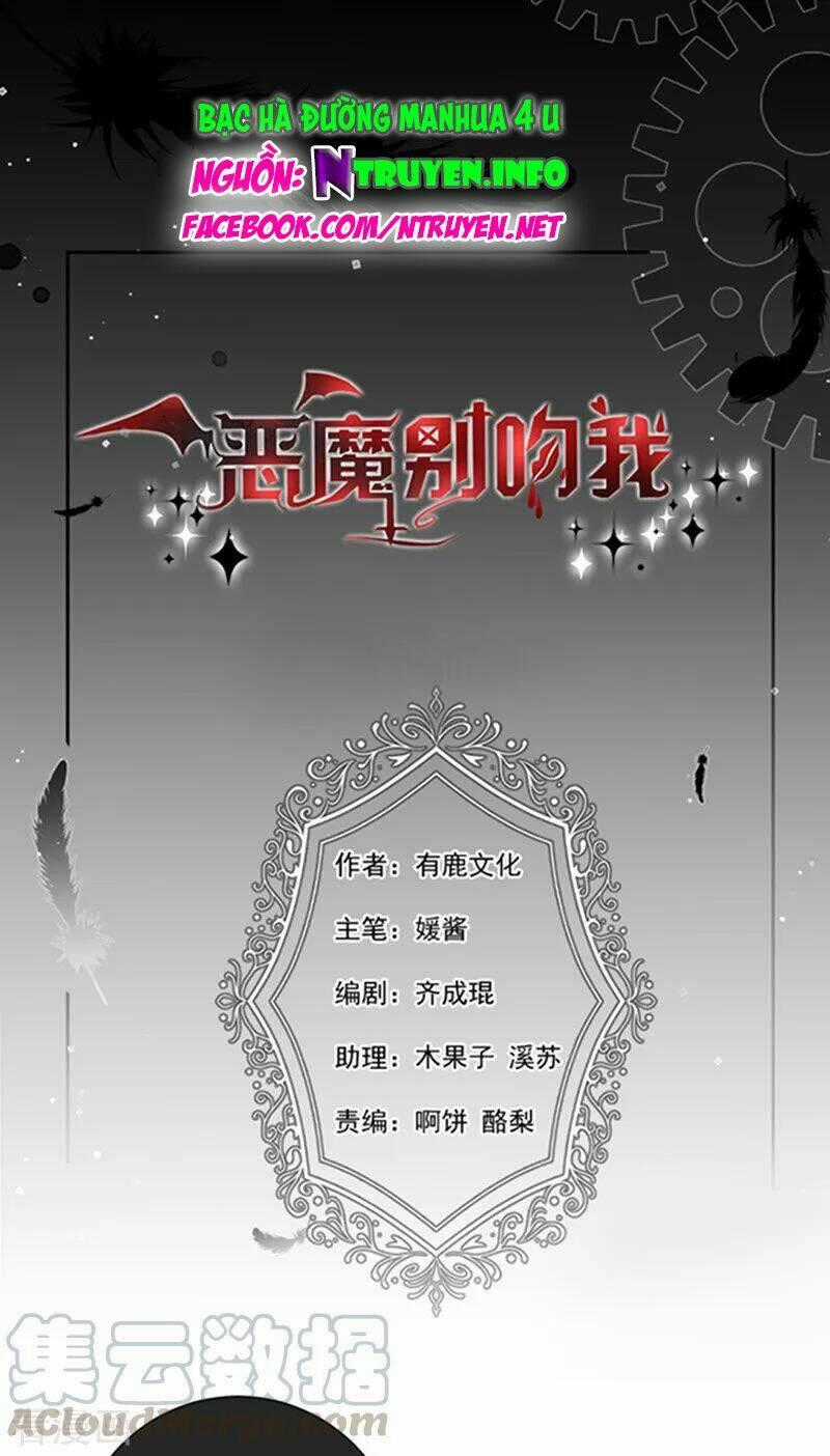 Ác Ma Đừng Hôn Tôi Chapter 172 trang 0