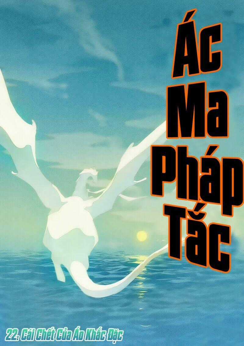Ác Ma Pháp Tắc Chapter 22 trang 1