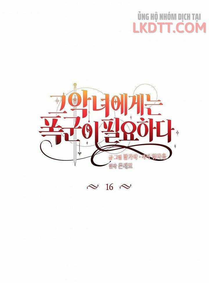 Ác Nữ Cần Bạo Chúa Chapter 16 trang 12