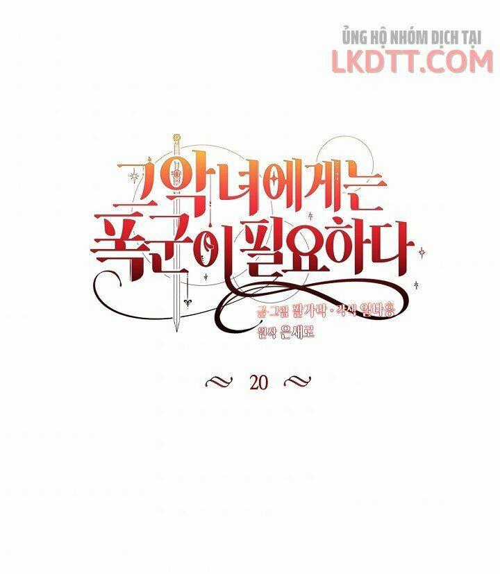 Ác Nữ Cần Bạo Chúa Chapter 20 trang 1