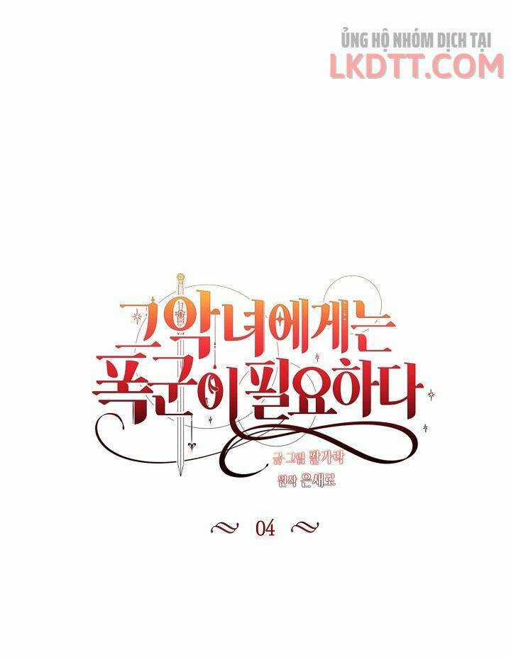 Ác Nữ Cần Bạo Chúa Chapter 4 trang 4