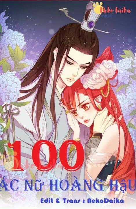 Ác Nữ Hoàng Hậu Chapter 100 trang 0