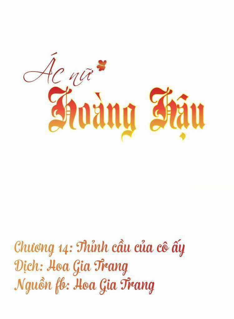 Ác Nữ Hoàng Hậu Chapter 14 trang 0
