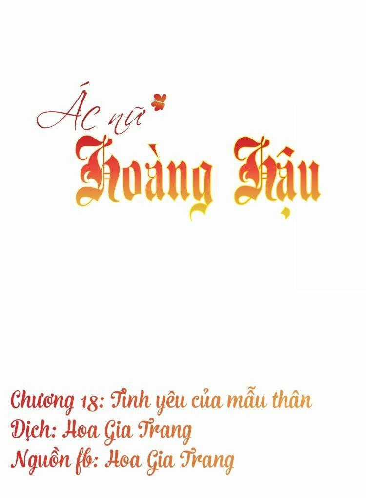 Ác Nữ Hoàng Hậu Chapter 18 trang 0