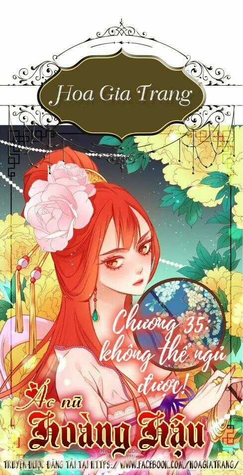 Ác Nữ Hoàng Hậu Chapter 35 trang 0