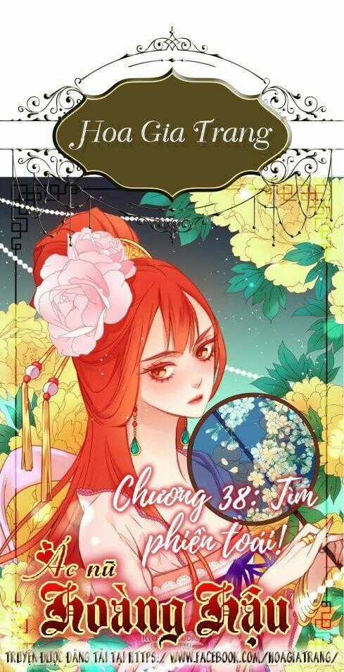 Ác Nữ Hoàng Hậu Chapter 38 trang 0