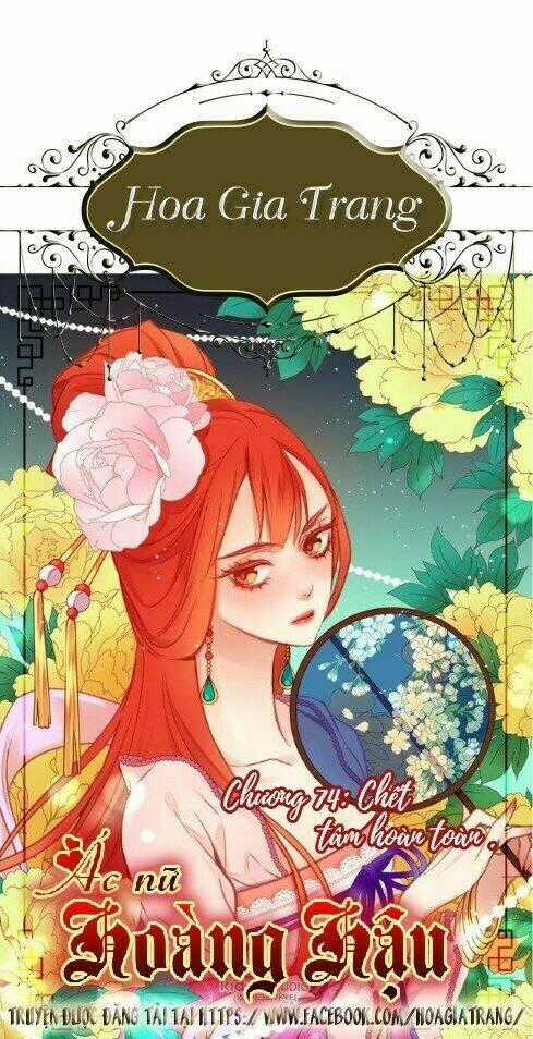 Ác Nữ Hoàng Hậu Chapter 74 trang 0