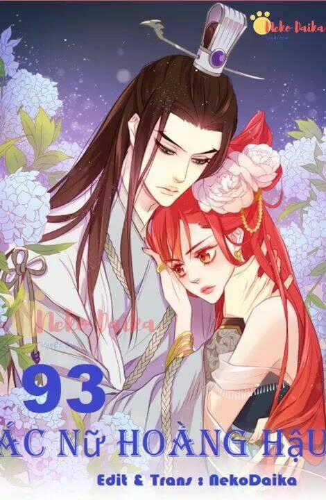 Ác Nữ Hoàng Hậu Chapter 93 trang 0