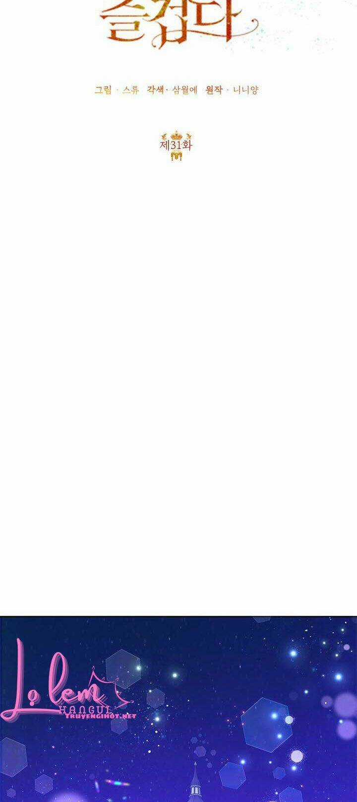 Ác Nữ Hôm Nay Lại Yêu Đời Rồi! Chapter 31.1 trang 11