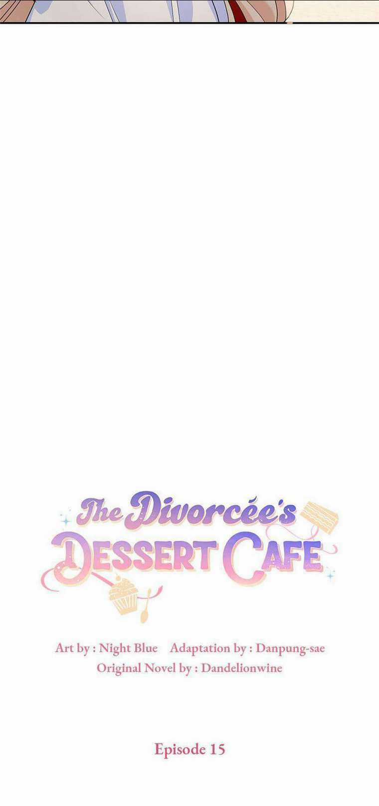 ác nữ làm bánh sau khi ly hôn Chapter 15 trang 10