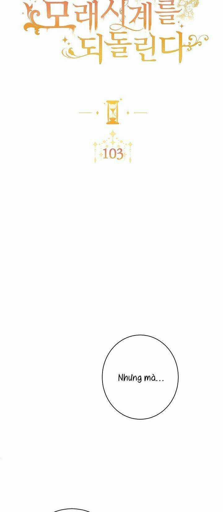 Ác Nữ Phản Diện Đảo Ngược Đồng Hồ Cát Chapter 103 trang 8