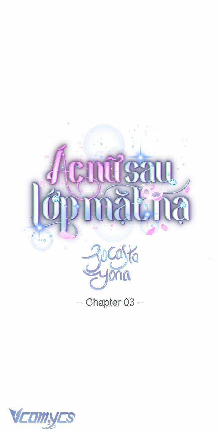 Ác Nữ Sau Lớp Mặt Nạ Chapter 3 trang 7