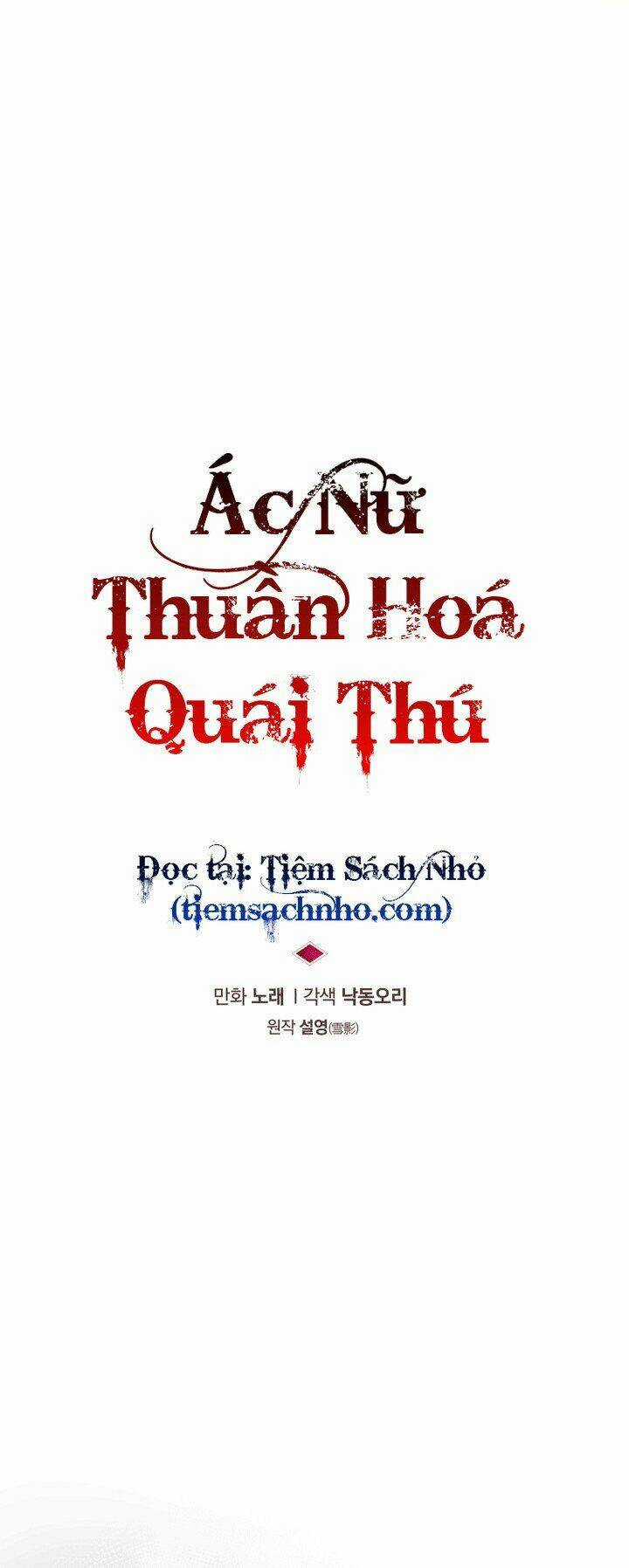 Ác Nữ Thuần Hoá Quái Thú Chapter 22 trang 22