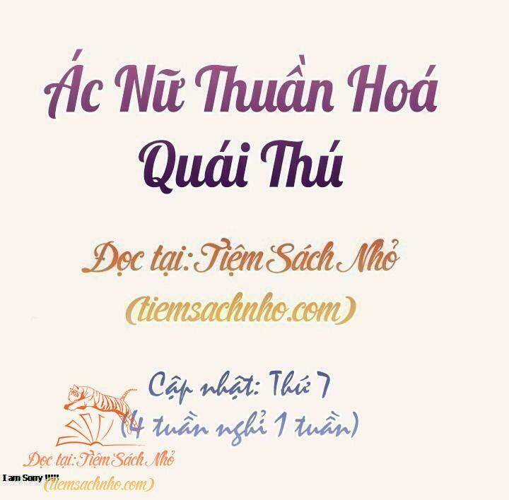 Ác Nữ Thuần Hoá Quái Thú Chapter 26 trang 1