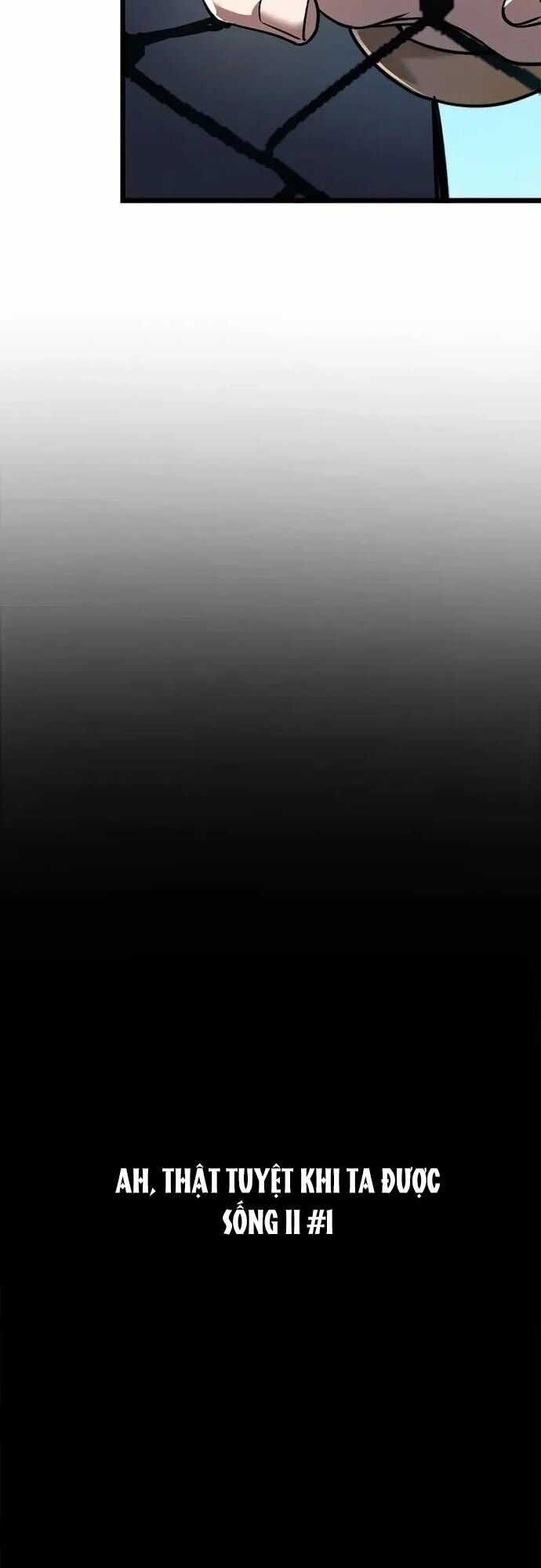 Ah, Thật Tuyệt Khi Còn Sống Chapter 1 trang 6