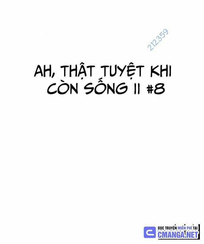 Ah, Thật Tuyệt Khi Còn Sống Chapter 8 trang 2