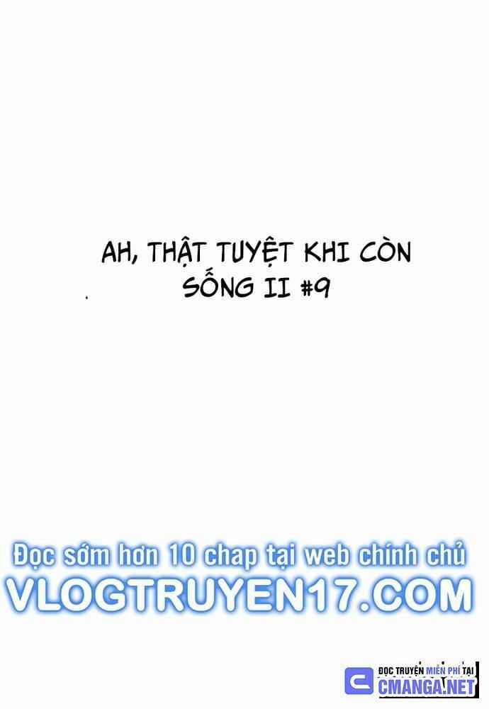 Ah, Thật Tuyệt Khi Còn Sống Chapter 9 trang 2