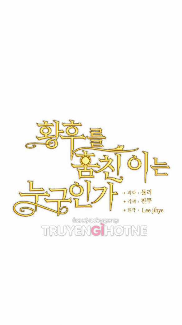 Ai Đã Bắt Cóc Hoàng Hậu? Chapter 14.1 trang 9