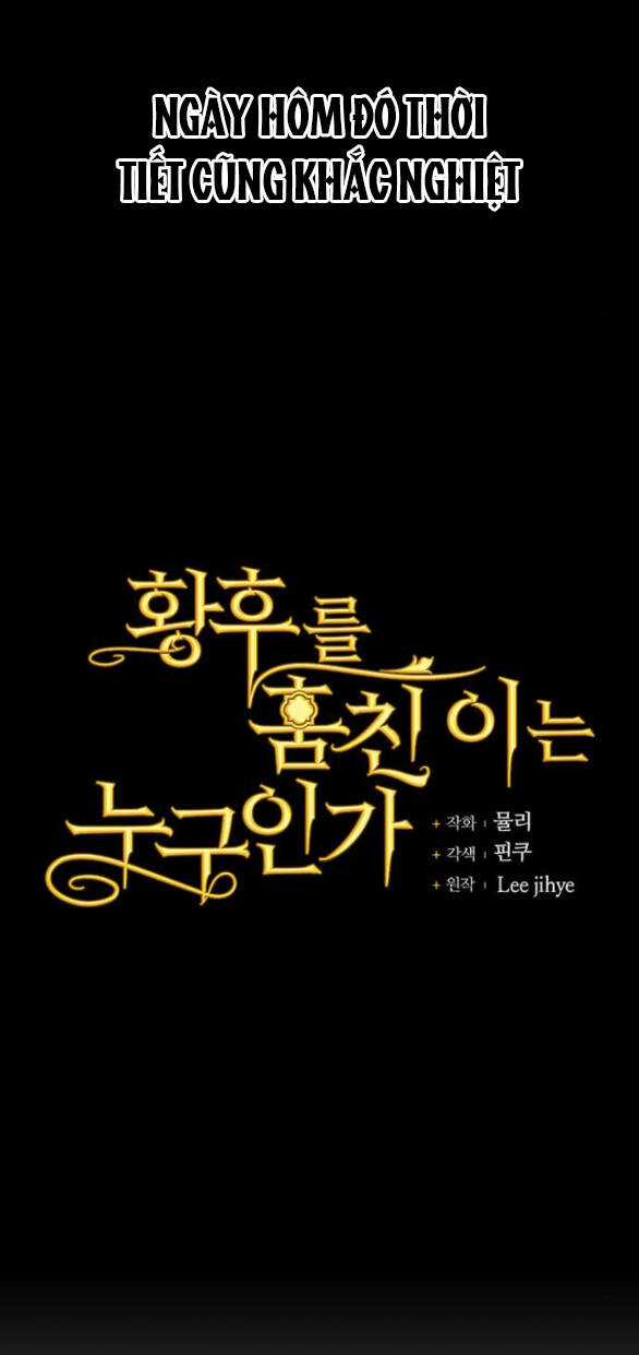 Ai Đã Bắt Cóc Hoàng Hậu? Chapter 22.1 trang 34