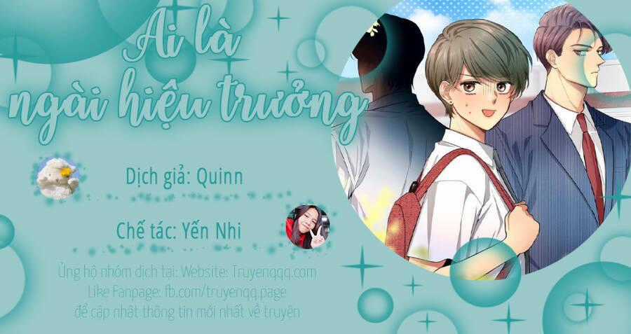 Ai Là Ngài Hiệu Trưởng Chapter 1.5 trang 47