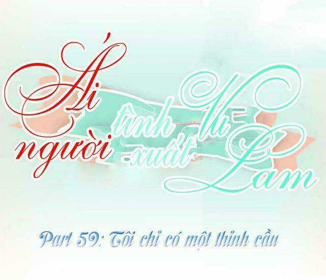 Ái Người Tình Xuất Vu Lam Chapter 59 trang 0