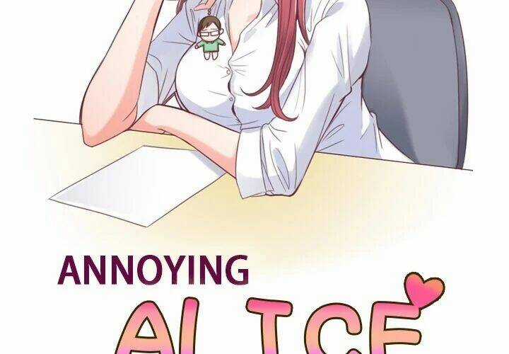 Alice Đáng Ghét Chapter 1 trang 1