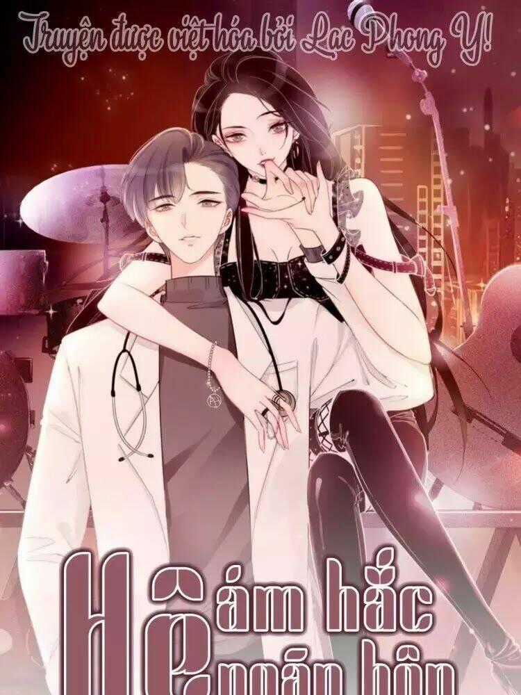 Ám Hắc Hệ Noãn Hôn Chapter 5 trang 0