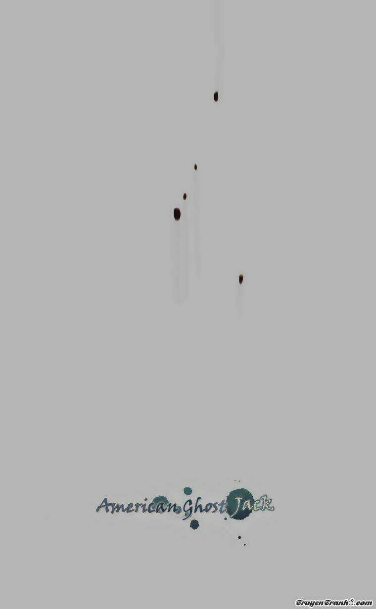 American Ghost Jack Chapter 17 trang 7