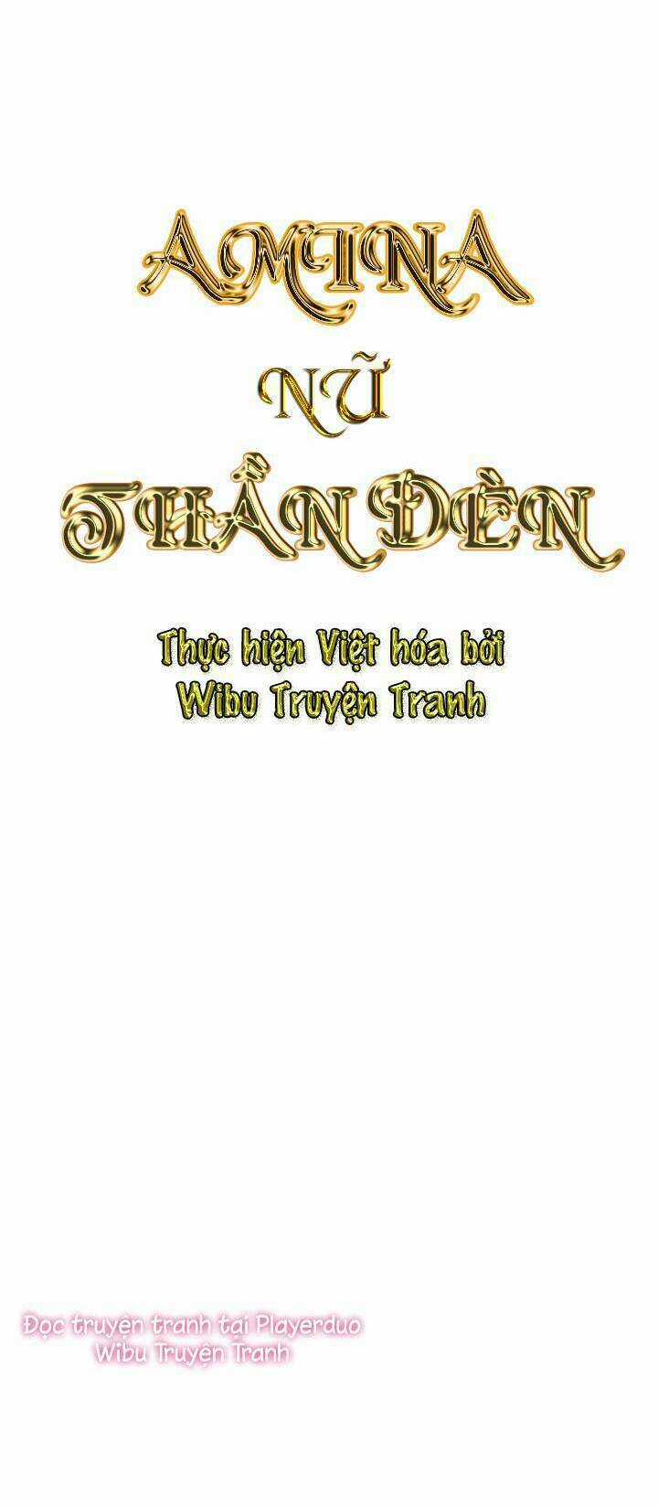 Amina - Nữ Thần Đèn Chapter 6 trang 2