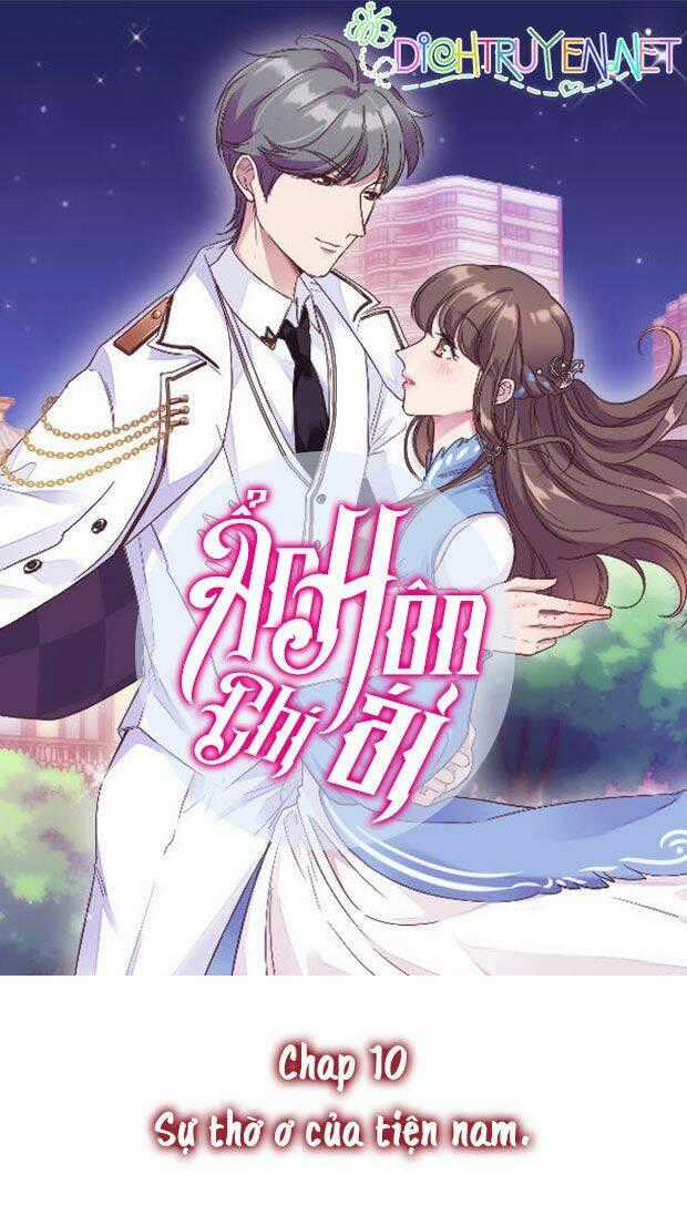 Ẩn Hôn Chí Ái Chapter 10 trang 0