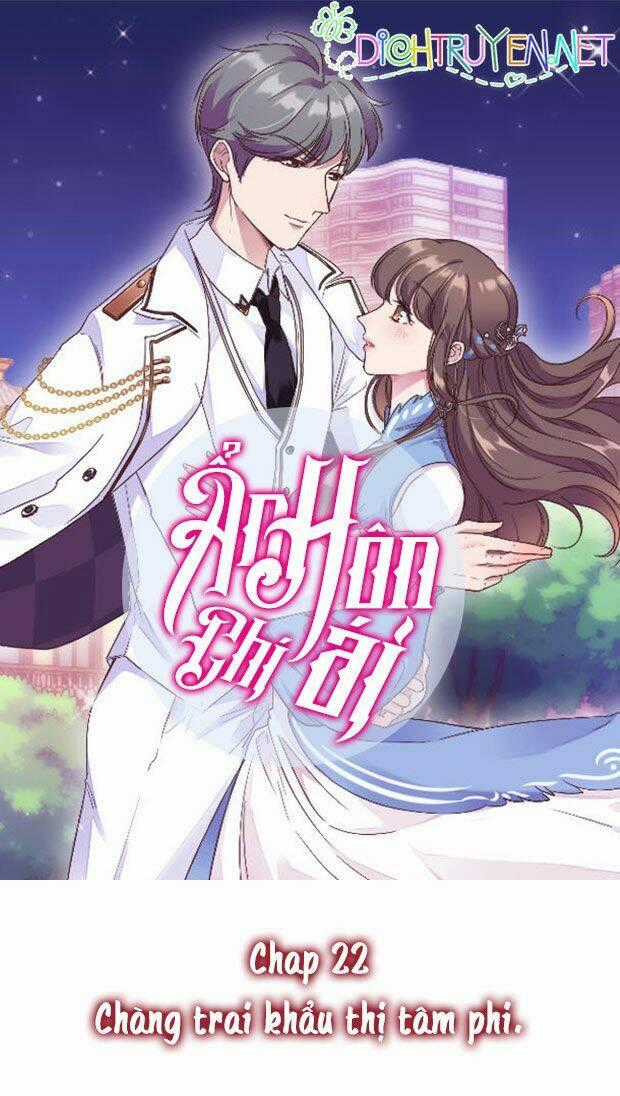 Ẩn Hôn Chí Ái Chapter 22 trang 0