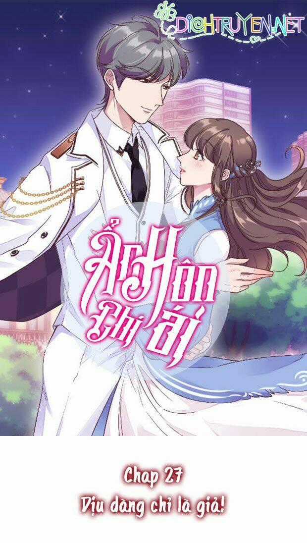 Ẩn Hôn Chí Ái Chapter 27 trang 0