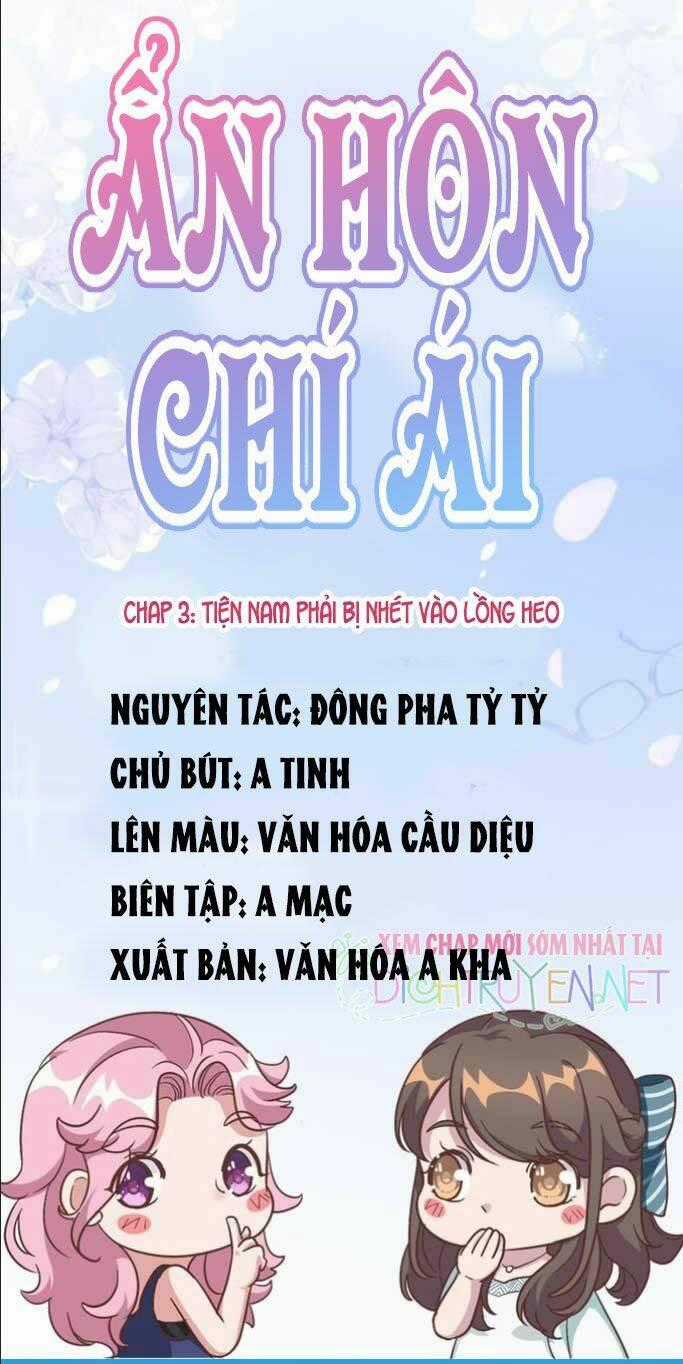 Ẩn Hôn Chí Ái Chapter 3 trang 0