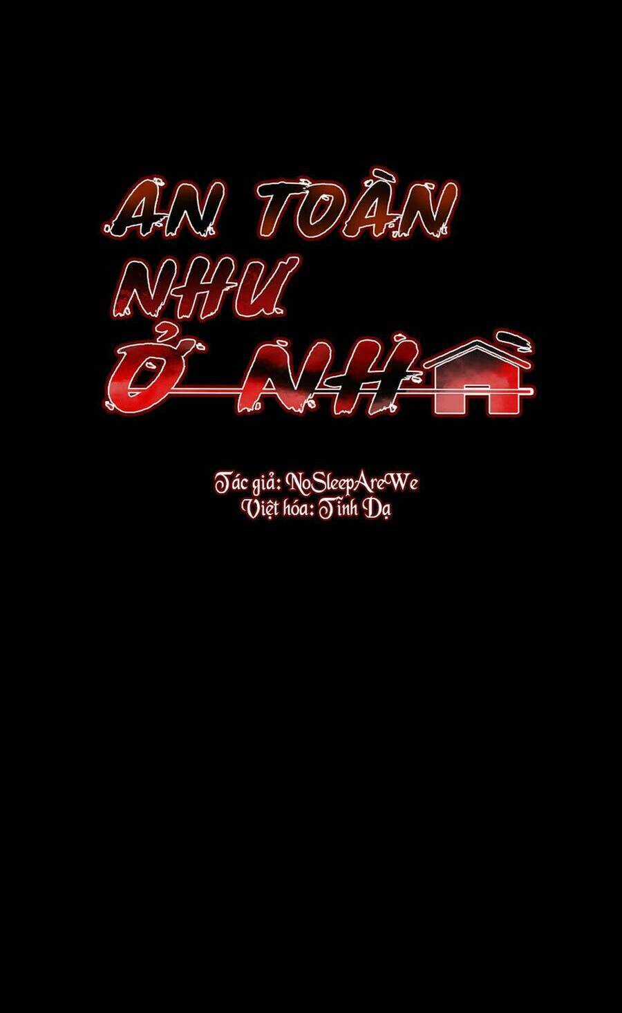 An Toàn Như Ở Nhà Chapter 15 trang 6