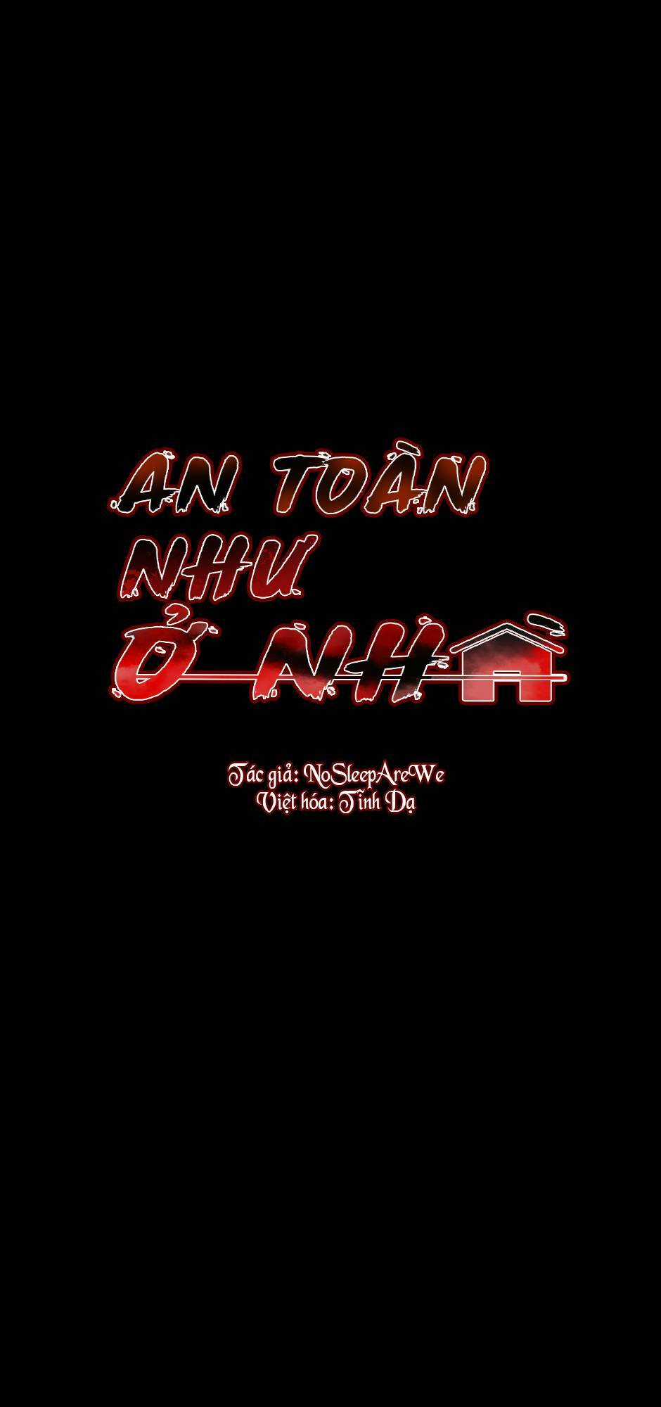 An Toàn Như Ở Nhà Chapter 7 trang 9