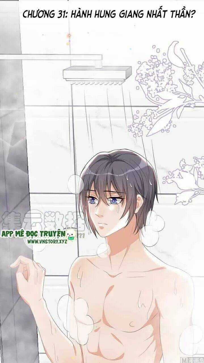 Ảnh Đế Làm Loạn Đòi Ly Hôn Chapter 31 trang 2