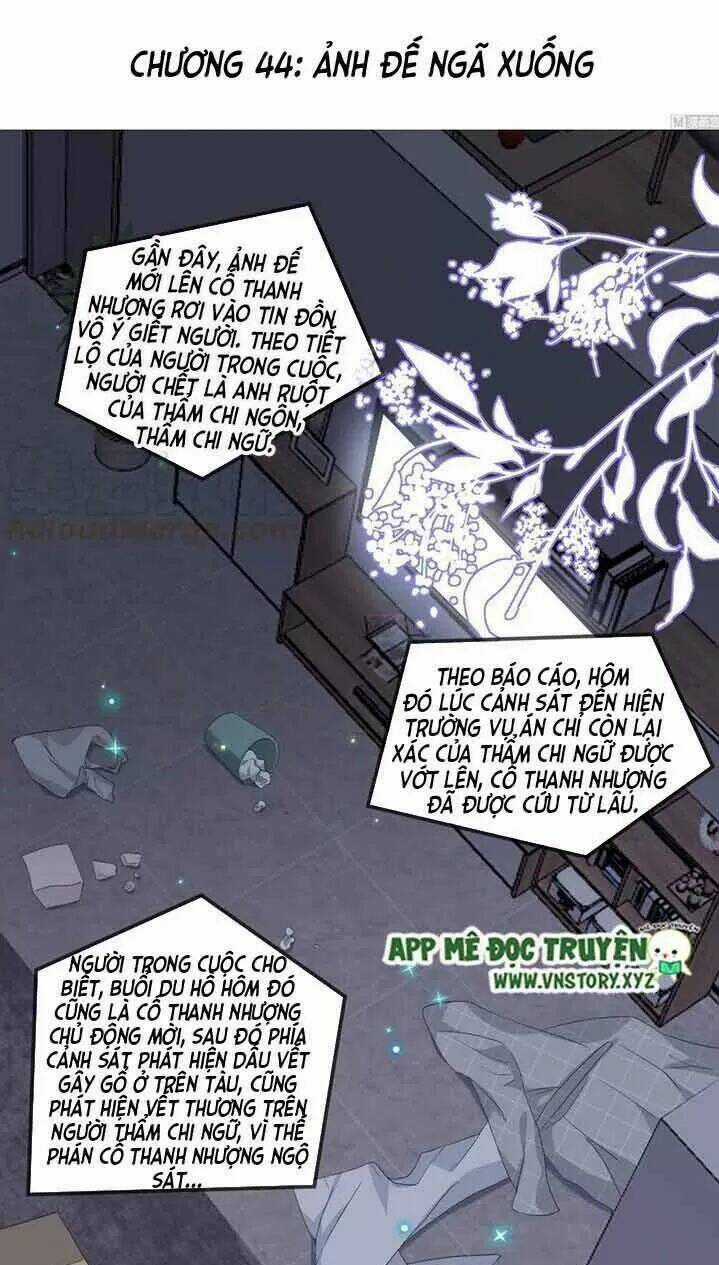 Ảnh Đế Làm Loạn Đòi Ly Hôn Chapter 44 trang 0