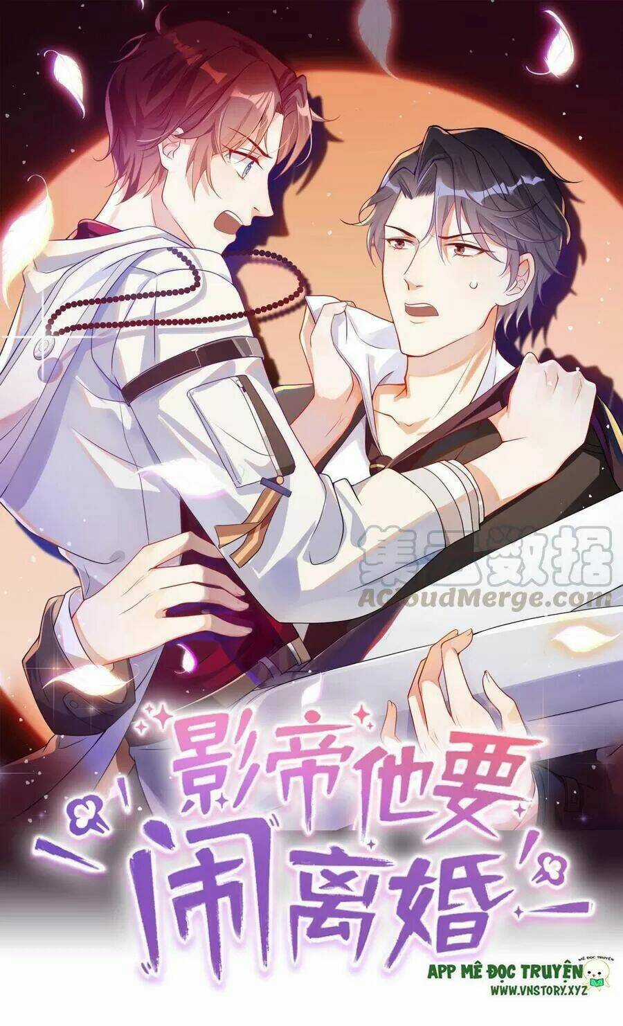Ảnh Đế Làm Loạn Đòi Ly Hôn Chapter 49 trang 0