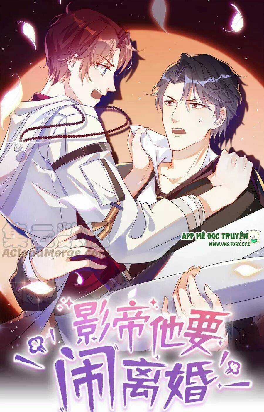 Ảnh Đế Làm Loạn Đòi Ly Hôn Chapter 63 trang 0